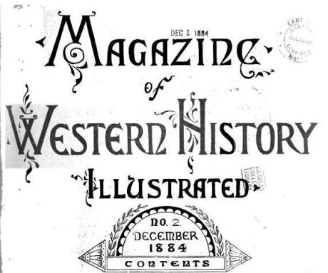 Magazine of Western History Illustrated No. 2 December 1884 as republished in Magazine of Western History: Volume I